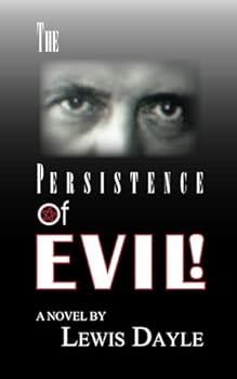Paperback The Persistence of Evil Book