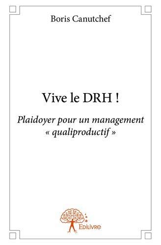 Vive le DRH !