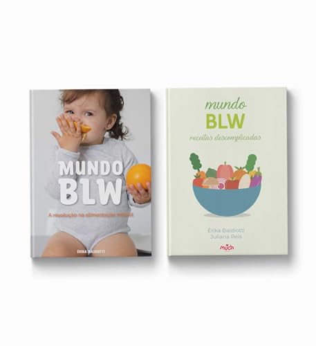 Método BLW: O Que é, Como Funciona e Se é Ideal para o Seu Bebê 4 KIT MUNDO BLW - 2 livros. MUNDO BLW A REVOLUÇÃO + MUNDO BLW RECEI...