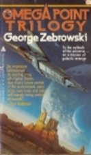 Omega Point Trilogy 0441623816 Book Cover