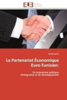 Le Partenariat A(c)Conomique Euro-Tunisien: 613158169X Book Cover