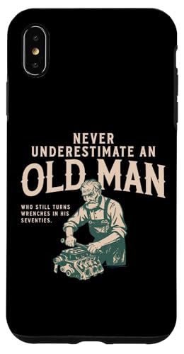Never Underestimate Old Man ���J�j�b�N�����` ���[���A �X�}�z�P�[�X iPhone XS Max �p