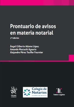 Prontuario de avisos en materia notarial 2ª Edición