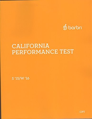 2017 UPDATED-2015-2016 BARBRI CALIFORNIA PERFORMANCE TEST BOOK: BARBRI ...
