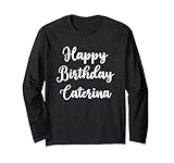 Caterina Birthday Tees Happy Birthday Caterina