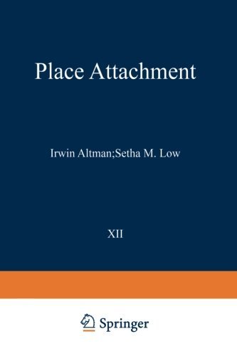 Place Attachment (Human Behavior and Environment) (1992-06-30)
