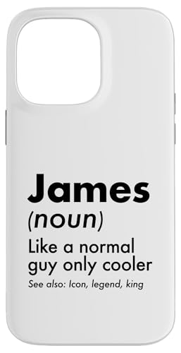 James Like A Normal Guy Only Cooler Legend King �t�@�[�X�g�l�[�� �X�}�z�P�[�X iPhone 14 Pro Max �p