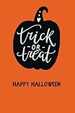 treaty of lisbon  TRICK OR TREAT: HAPPY HALLOWEEN NOTEBOOK LINED PAPER