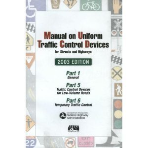 Manual on Uniform Traffic Control Devices, 2003