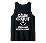 Vêtements humoristique pour les introvertis, les antisociaux ou simplement ceux qui aiment garder leurs distances avec style. « Câlin gratuit… je déconne » est parfait pour envoyer un message clair, avec le sourire !