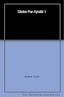 Globe Par Ajnabi 1 9629935473 Book Cover
