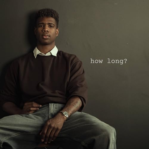 How Long
