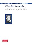  Andanzas por la nueva China (Colección Obra Fundamental)