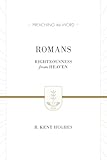Romans: Righteousness from Heaven (ESV Edition)