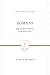 Romans: Righteousness from Heaven (Preaching the Word)