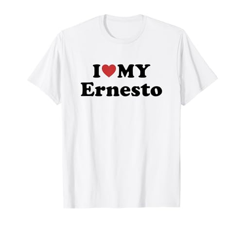 I Love My Ernesto First Name Matching Couple Outfit T-Shirt