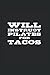 Will Instruct Pilates For Tacos: College Rulled Notebook For Pilates Instructors