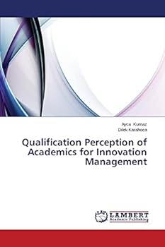 Paperback Qualification Perception of Academics for Innovation Management Book