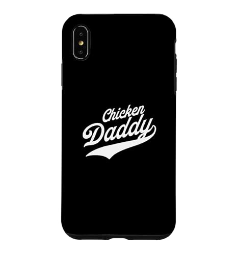 Chicken Daddy Huhner Vater Landwirt Geflugelzuchter Vatertag �X�}�z�P�[�X iPhone XS Max �p