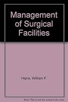 Management of Surgical Facilities 0894435515 Book Cover