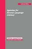 Agendas for Second Language Literacy (Cambridge Language Education)