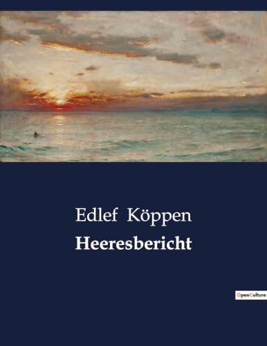 Heeresbericht (German Edition)