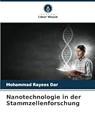 Nanotechnologie in der Stammzellenforschung 6205621355 Book Cover