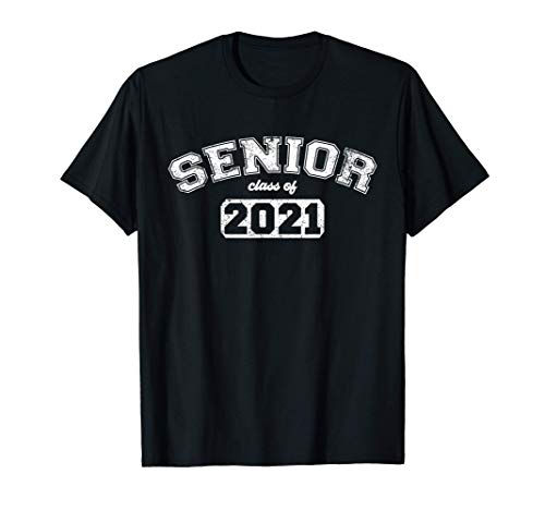 Senior Class Of 2021 Gift Graduation High School College Maglietta
