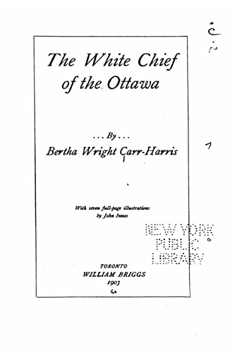 The White Chief of the Ottawa