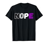 Asexuell Nope LGBT Pride Flagge Asexualität Aromantik T-Shirt