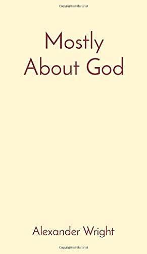 Mostly About God