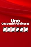  Uno Cuaderno Partituras: 100 hojas de puntuación prácticas (libro de registro de puntuación para el juego de cartas UNO) Blocs de puntuación para el ... (tarjetas de puntuación prácticas de 6\" x 9\")