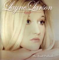 Layne Larson - The Great Pretender - Amazon.com Music