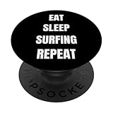 Photo Gallery funny surfing surfer eat sleep surfing repeat popsockets popgrip intercambiabile Photo Gallery funny surfing surfer eat sleep surfing repeat popsockets popgrip intercambiabile