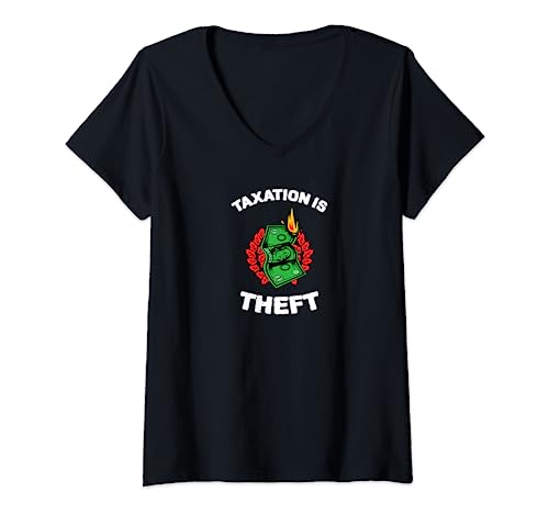 Womens Taxation Is Theft V-Neck T-Shirt