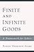 Finite and Infinite Goods: A Framework for Ethics