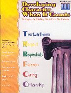 Paperback Developing Character When It Counts: Grade 6-8 Book
