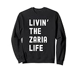 Zaria Living The Zaria Life Birthday Funny