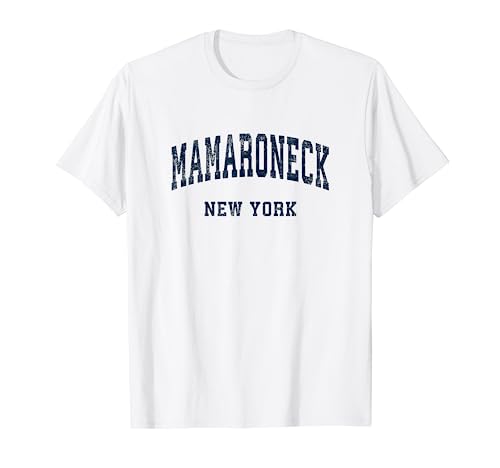 Mamaroneck New York NY Vintage Athletic Sports Design T-Shirt Mamaroneck New York NY Vintage Athletic Sports Design T-Shirt