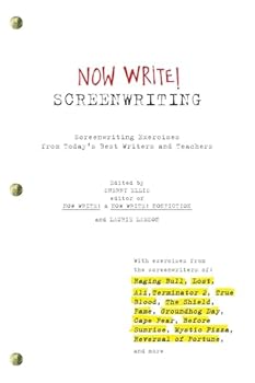 Paperback Now Write! Screenwriting: Screenwriting Exercises from Today's Best Writers and Teachers (Now Write! Writing Guide Series) Book