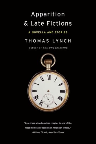 Apparition & Late Fictions: A Novella and Stories