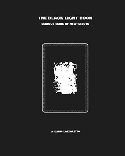 The Black Light Book un nouveau livre de tarot ésotérique pour les lectures nocturnes