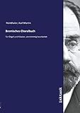  Bremisches Choralbuch: für Orgel und Klavier, vierstimmig bearbeitet