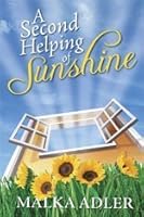 A Second Helping Of Sunshine: Looking at the Brighter Side of Life 1568714599 Book Cover