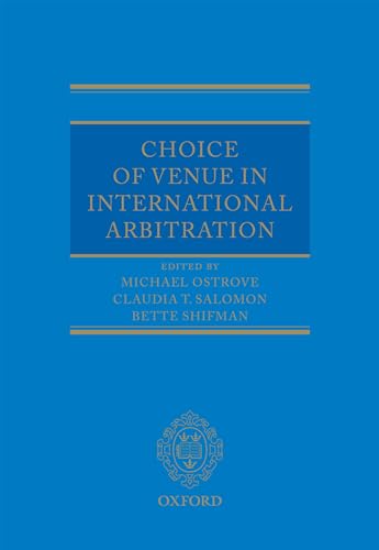 Choice of Venue in International Arbitration