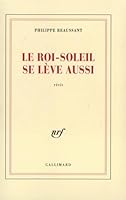 Le Roi-Soleil se lève aussi 2070422232 Book Cover