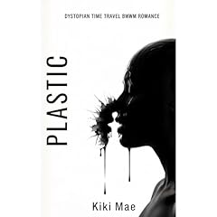 Plastic Audiolibro Por Kiki Mae arte de portada