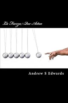 Paperback La Fuerza Que Actuo [Spanish] Book