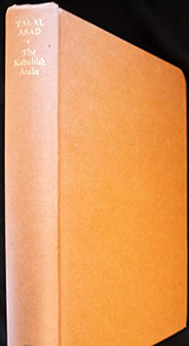 Talal Asad - The Kababish Arabs / by Talal Asad (Praeger History Books) : Power Authority and Consent in a Nomadic Tribe