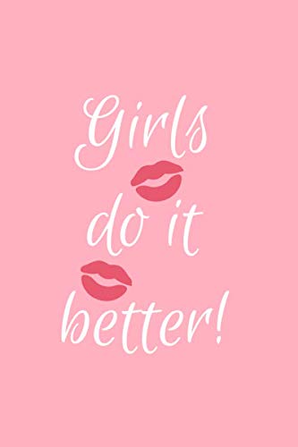 Girls Do It Better